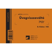 B.KISKER.103 105x70mm 100lapos "Üvegvisszaváltó jegy" nyomtatvány